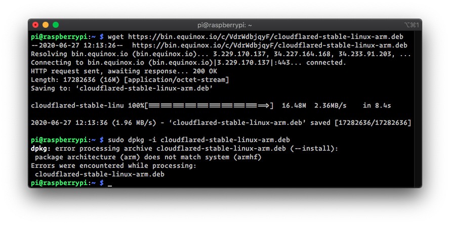 Tried to install cloudflared-stable-linux-arm.deb on the Raspberry Pi